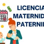 Licencia De Maternidad Y Paternidad: Requisitos Y Duración