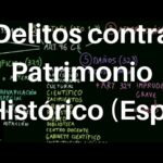 Delitos Contra El Patrimonio Historico