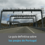 Autopistas en Portugal: Cómo Pagar de Forma Legal y Segura