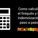 Calculadora de finiquito: Cómo determinar tu pago