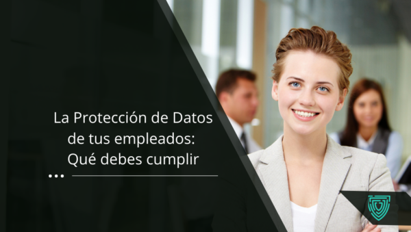 como asegurar la proteccion de datos en contratos de trabajo 1