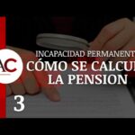 Cómo Calcular la Pensión por Incapacidad Permanente Total